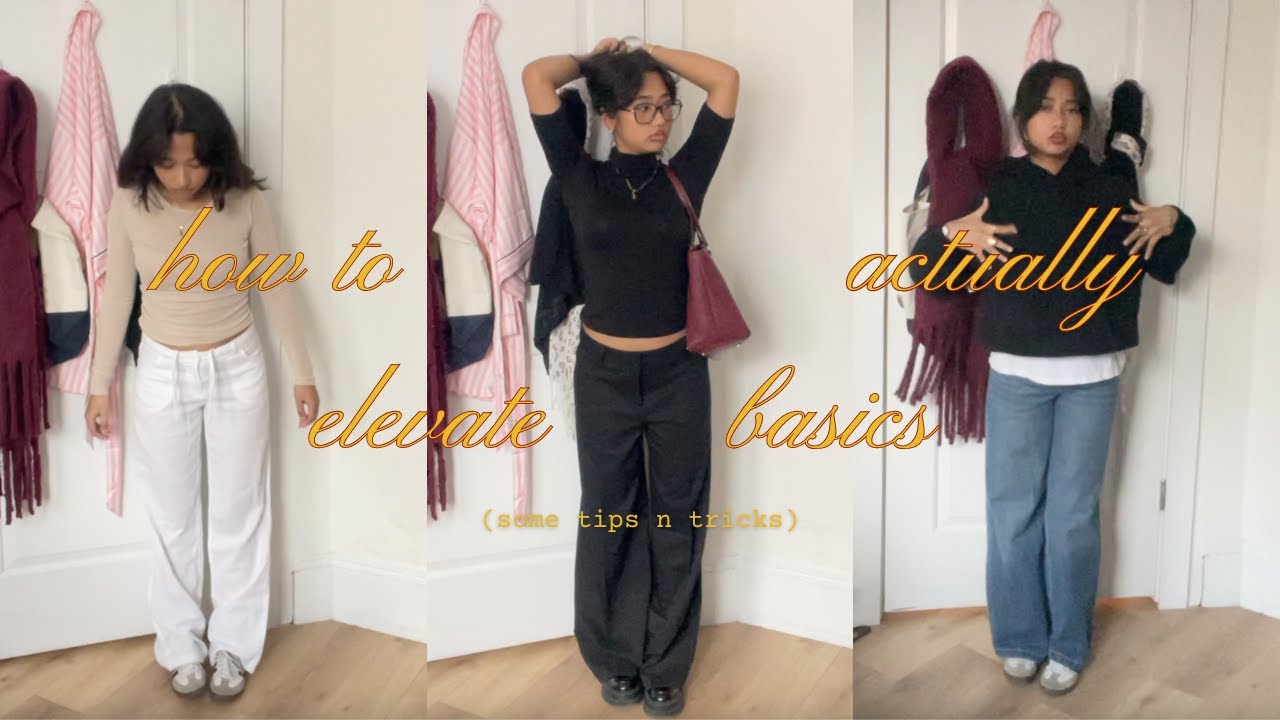 how to actually elevate basic outfits img